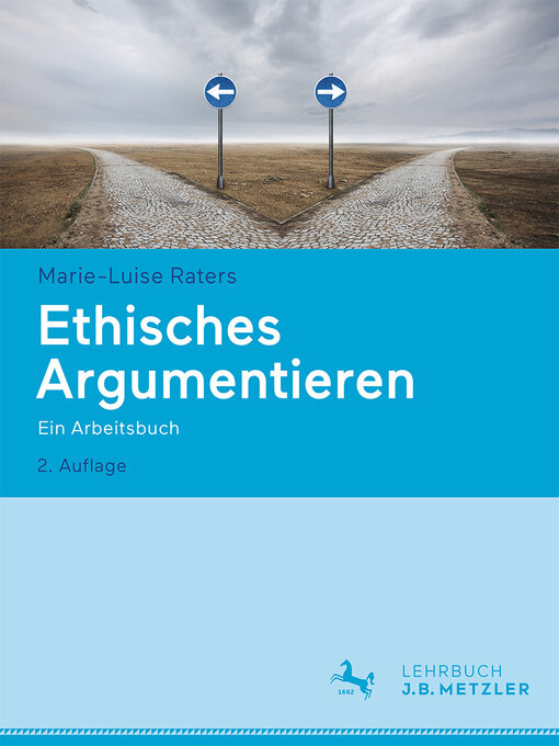 Title details for Ethisches Argumentieren by Marie-Luise Raters - Available